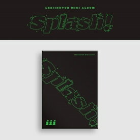 イ・ジニョク(UP10TION)/ SPLASH！ ＜iii Ver.＞ (CD) 韓国盤 アップテンション LEE JIN HYUK スプラッシュ