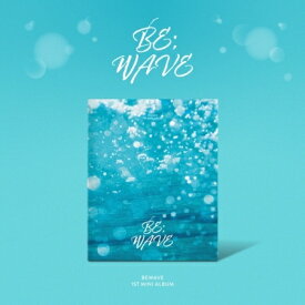 BEWAVE/ BE;WAVE-1st Mini Album (CD) 韓国盤 ビーウェイブ