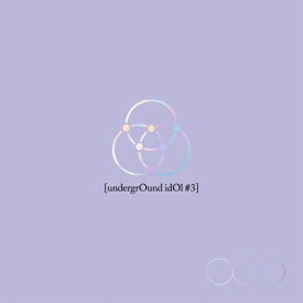 【メール便送料無料】ジュンジ(OnlyOneOf)/ undergrOund idOl #3(CD) 韓国盤 オンリーワンオフ Only One Of Junji アンダーグラウンド・アイドル