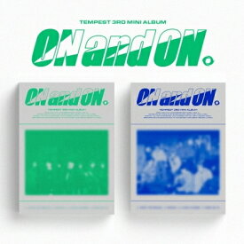 TEMPEST/ ON and ON-3rd Mini Album ※ランダム発送 (CD) 韓国盤 テンペスト オン・アンド・オン