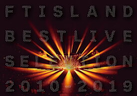 FTIsland/ FTISLAND BEST LIVE SELECTION 2010-2019 (2Blu-ray) 日本盤 エフティアイランド エフティーアイランド　ベスト・ライブ・セレクション ブルーレイ