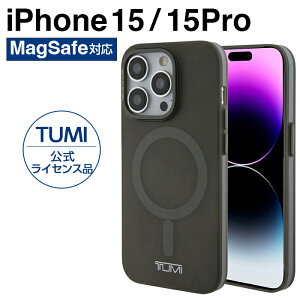 iPhone15 iPhone 15 �P�[�X TUMI �J�o�[ �}�O�Z�[�t MagSafe �X�}�z�P�[�X �u�����h �g�D�~ �A�C�t�H�� �A�C�t�H��15 iPhone15�P�[�X �����Y ������� ���������� �V���v�� �I���[�u iPhone15Pro Pro