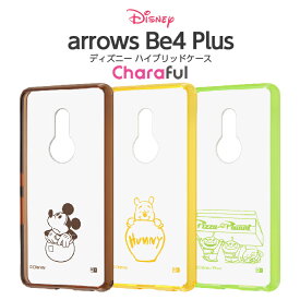 arrows Be4 Plus BZ02 arrowsBZ02F-41B ケース ハイブリッド ディズニー キャラクター アローズ ビー4 プラス arrowsBe4Plus カバー TPU ミッキー プーさん エイリアン 保護