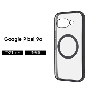 Google Pixel 9a P[X NAP[X CX[d O[OsNZ9a Pixel9a MagSafeΉ }Olbg wʃNA Vv ϏՌ Jی Yی JYی Ռz ɋ 