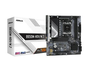 ASRock B650M-HDV/M.2 AMD B650チップセット搭載 コストパフォーマンスに優れた microATXマザーボード｜B650M-HDV/M.2