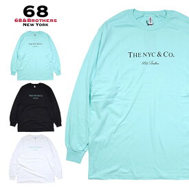 68&BROTHERS ロンT 長袖Tシャツ 68&ブラザーズ レディース メンズ 女性 男性 おしゃれ ブランド おしゃれ かっこいい 春 秋 冬 ストリート 68bros005 アクア ブラック ホワイト M L XL