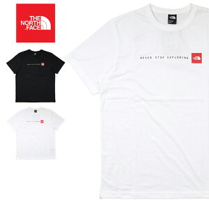 ノースフェイス Tシャツ THE NORTH FACE 半袖Tシャツ レディース メンズ 女性 男性 春 夏 ブランド カジュアル アウトドア 人気 誕生日 プレゼント ギフト thenorthface122 ブラック ホワイト S M L XL XXL