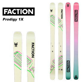 Faction ファクション スキー板 Prodigy 1X 板単品 23-24 モデル レディース