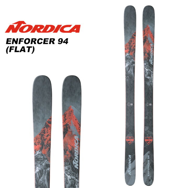 楽天市場】Nordica ノルディカ スキー板 ENFORCER 94 (FLAT) 板単品 23 