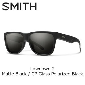 SMITH �X�~�X �T���O���X Lowdown 2 / Matte Black / CP Glass Polarized Black 26-27���f�� �y�ԕi�����s���i�z