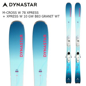 DYNASTAR �f�B�i�X�^�[ �X�L�[�� M-CROSS W 78 XPRESS �{ XPRESS W 10 GW �r���f�B���O�Z�b�g 26-27���f�� ���f�B�[�X