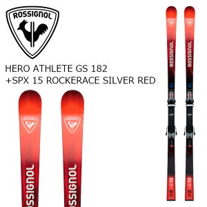 ROSSIGNOL ���V�j���[�� �X�L�[�� HERO ATHLETE GS 182 + SPX 15 ROCKERACE SILVER RED �r���f�B���O�Z�b�g 26-27���f��