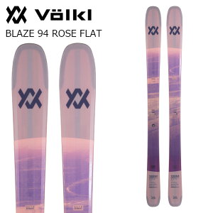 Volkl �t�H���N�� �X�L�[�� BLAZE 94 ROSE �P�i 26-27���f��