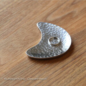 y[֑Ή250~zAluminium H/Tray "Crescent moon" A~jEgC A~ O  ^ g[   킢 GXjbN i` k  g AeB[
