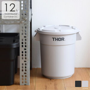THOR Round Container DC 12L(ӂt) EhRei Jo[ W e JX悯 S~ O O Ou Op AEghA ybg{g C_XgA Vv Lb` rO 