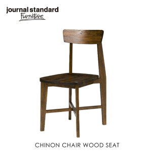 JOURNAL STANDARD FURNITURE W[iX^_[ht@j`[ CHINON CHAIR WOOD SEAT Vm`FAEbh Ƌ ֎q `FA `FA[ _CjO`FA C  ؐ
