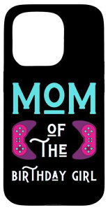 iPhone 15 Pro Mom Of The Birthday ���̎q �ʔ��� �V�� �r�f�I�Q�[�� �� �}�} �X�}�z�P�[�X