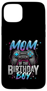 Mom Of The Birthday �j�̎q �r�f�I�Q�[�}�[ �����낢 �a���� �X�}�z�P�[�X iPhone 15 Plus �p