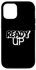iPhone 15 Pro Ready Up | ビデオゲームデザイン | ゲーム | 準備完了 スマホケース