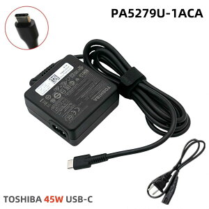 �y���������z�V�i ���� Toshiba 20V 2.25A Max45W Type-c(USB-C) PAACA047 AC�A�_�v�^�[PA5279U-1ACA PA5257U-1ACA �m�[�g�p�\�R���p PS