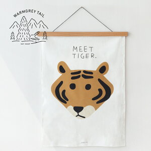 WARMGREYTAIL MEET TIGER FABRIC POSTER SMALL t@ubN |X^[ ^yXg[ ؍ uh G CeA Ǌ| 킢  k CXg { ̔ Mtg v[gyz