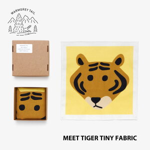 WARMGREYTAIL MEET TIGER TINY FABRIC �t�@�u���b�N �؍� �u�����h �G�� �C���e���A �Ǌ|�� ���킢�� ������� �k�� �C���X�g ���{ �̔� �M�t�g �v���[���g�y���������z