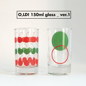O,LD! 150ML Glass_ver.1 oh, lolly day! OX ؍ uh 150ml g G H CeA ؍fUC 킢  CXg { ̔ Mtg v[g