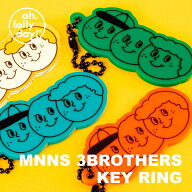 【合計1,100円以上で送料無料】oh, lolly day! MNNS 3BROTHERS KEY RING キーホルダー キーリング チャー…