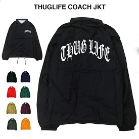 THUGLIFE JKT サグライフ thuglife オールドイングリッシュ ギャング チカーノ hiphop ローライダー 西海岸 撥水 ナイロン ストリート アウター ジャンパー ブルゾン コーチジャケット