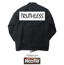 TRUTHLESS COACH JKT/ストリート ブランド ruthless ロゴトップス ボックスロゴ boxlogo box 冷酷 無情 無慈悲 ウェッサイ bompton ボンプトン 西海岸 ギャング コンプトン アウター ジャンパー ブルゾン 裏ボア ボア コーチjkt コーチジャケット jkt