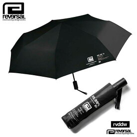 リバーサル reversal 傘 日傘 折りたたみ傘 UV 晴雨兼用 レイングッズ メンズ レディース ブランド 大きい rvddw reversal356 黒