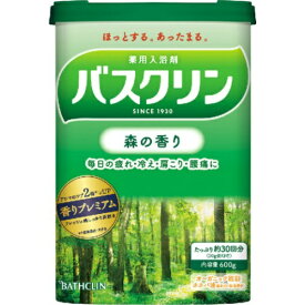 【令和・早い者勝ちセール】薬用入浴剤 バスクリン 森の香り 600g入(4548514153066)