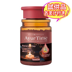 【おまけ付き】バスクリン アーユルタイム バランスデイ ボトル 520g 入浴剤 ※今なら日用品サンプルプレゼント ※数量限定 ※お一人様1個限り SP387〔R〕