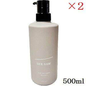 x V[\[ SEE/SAW wAg[ggB oX 500ml ×2Zbg