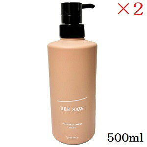 x V[\[ SEE/SAW wAg[ggT ^Cg 500ml ×2Zbg
