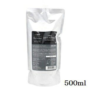 クラシエ バサラ リフトエッセンスミルク 500ml レフィル 詰替用