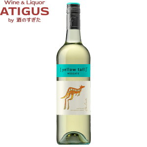 イエローテイル モスカート 750ml | オーストラリア 白ワイン モスカト YELLOW TAIL イエローテール ワラビー