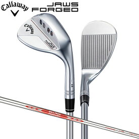 キャロウェイ ジョーズ フォージド クロム ウェッジ NSプロ MODUS3 TOUR115 スチールシャフト Callaway JAWS FORGED モーダス【あす楽対応】