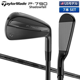 【USモデル】テーラーメイド P790 Shadowfall アイアンセット 7本組(4-P) NSプロ モーダス3 ツアー105 LUXURY ブラック スチールシャフト シャドーフォール