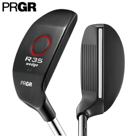 【送料無料】プロギア ゴルフ R35 チッパー オリジナルスチールシャフト PRGR チッピングウェッジ ランニング【あす楽対応】