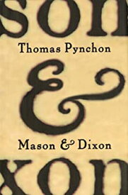 【中古】【輸入品・未使用】Mason & Dixon (English Edition)