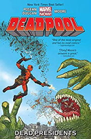 【中古】【輸入品・未使用】Deadpool Vol. 1: Dead Presidents (Deadpool: Marvel Now) (English Edition)