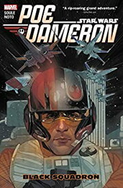 【中古】【輸入品・未使用】Star Wars: Poe Dameron Vol. 1: Black Squadron (Star Wars: Poe Dameron (2016-2018)) (English Edition)