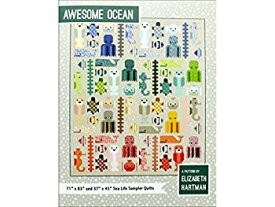【中古】【輸入品・未使用】Elizabeth Hartman Awesome Ocean Quilt Pattern
