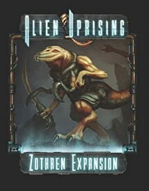 【中古】【輸入品・未使用】Alien Uprising: Zothren Expansion [並行輸入品]