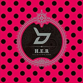【中古】【未使用】H.E.R (CD+DVD) (スペシャルエディション) (韓国盤)