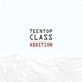 【中古】【未使用】Teen Top 4thミニアルバム (リパッケージ) - Teen Top Class Addition (韓国盤)