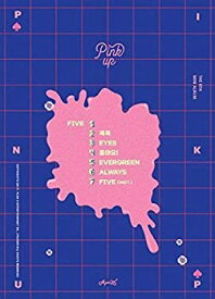 【中古】Apink 6thミニアルバム - Pink Up (B Ver.)