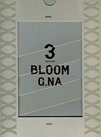 【中古】【未使用】G.NA 3rd Mini Album - Bloom (韓国盤)