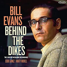 【中古】ビハインド・ザ・ダイクス / ビル・エヴァンス (Behind The Dikes / Bill Evans) [2CD] [Import] [日本語帯・完全翻訳解説付] [Live]